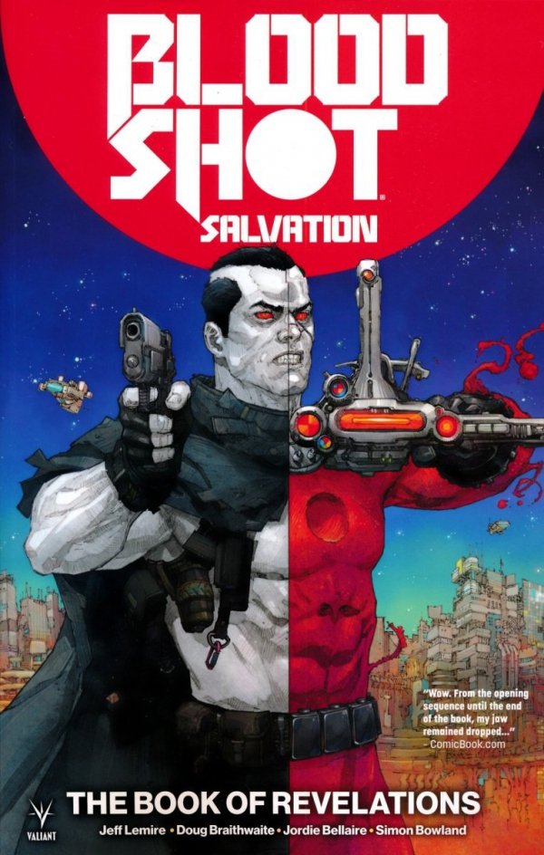BLOODSHOT SALVATION VOL 03 THE BOOK OF REVELATIONS TP [9781682152935] **OFERTA SPECJALNA**