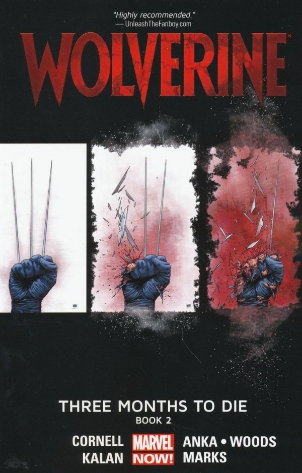 WOLVERINE VOL 02 THREE MONTHS TO DIE PART 2 TP [9780785154204] **promocja TOMY**