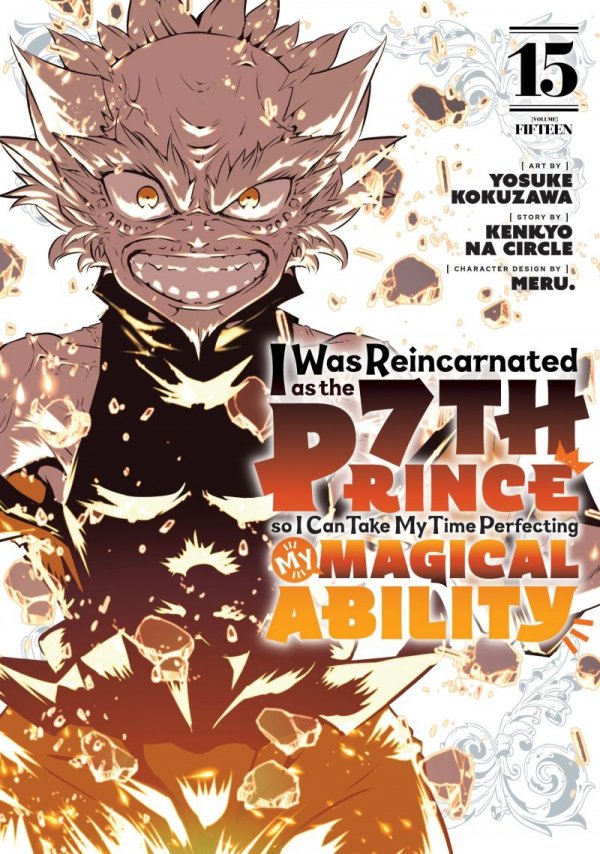 I WAS REINCARNATED AS THE 7TH PRINCE SO I CAN TAKE MY TIME PERFECTING MY MAGICAL ABILITY VOL 15 TP [9798888773864]