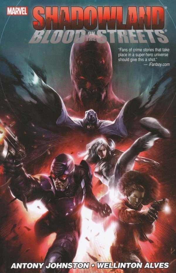 SHADOWLAND BLOOD ON THE STREETS TP [9780785151845] **promocja TOMY**