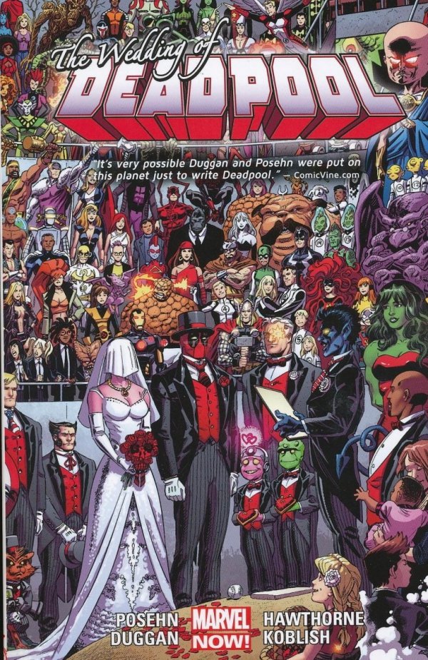 DEADPOOL VOL 05 THE WEDDING OF DEADPOOL TP [9780785189336]