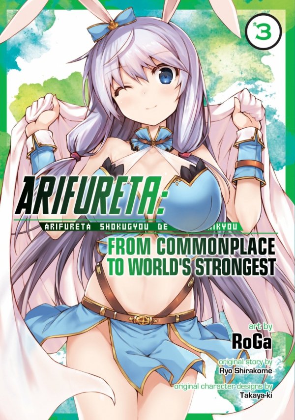 ARIFURETA FROM COMMONPLACE TO WORLDS STRONGEST VOL 03 TP [9781626929401]