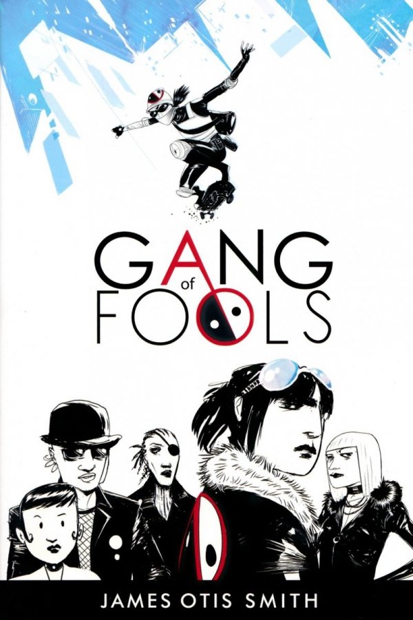 GANG OF FOOLS TP [9781941302538] **promocja TOMY**
