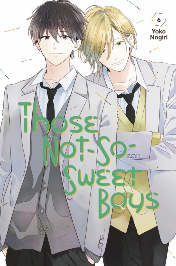 THOSE NOT-SO-SWEET BOYS VOL 06 TP [9781646513628]