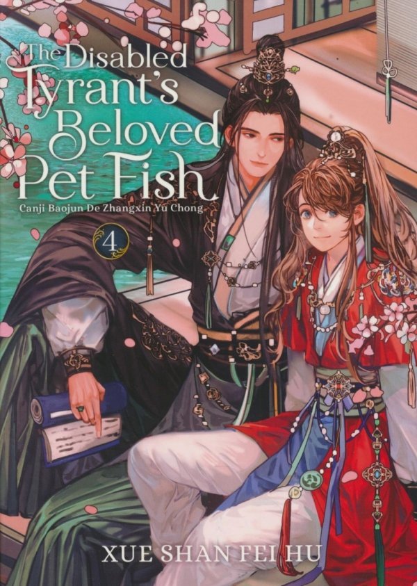 DISABLED TYRANTS BELOVED PET FISH CANJI BAOJUN DE ZHANGXIN YU CHONG NOVEL VOL 04 TP [9798891600829]