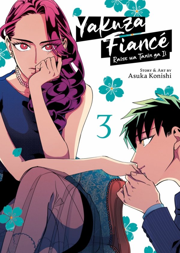 YAKUZA FIANCE RAISE WA TANIN GA II VOL 03 TP [9781685795450]