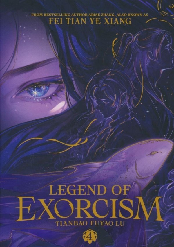 LEGEND OF EXORCISM TIANBAO FUYAO LU NOVEL VOL 04 TP [9798893736588]