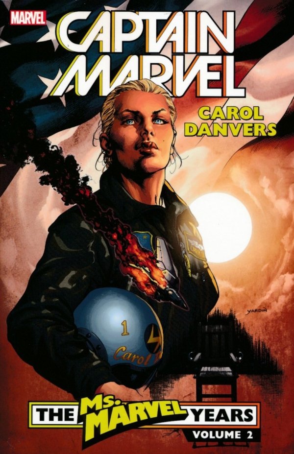 CAPTAIN MARVEL CAROL DANVERS THE MS MARVEL YEARS VOL 02 TP [9781302911744] **promocja TOMY**