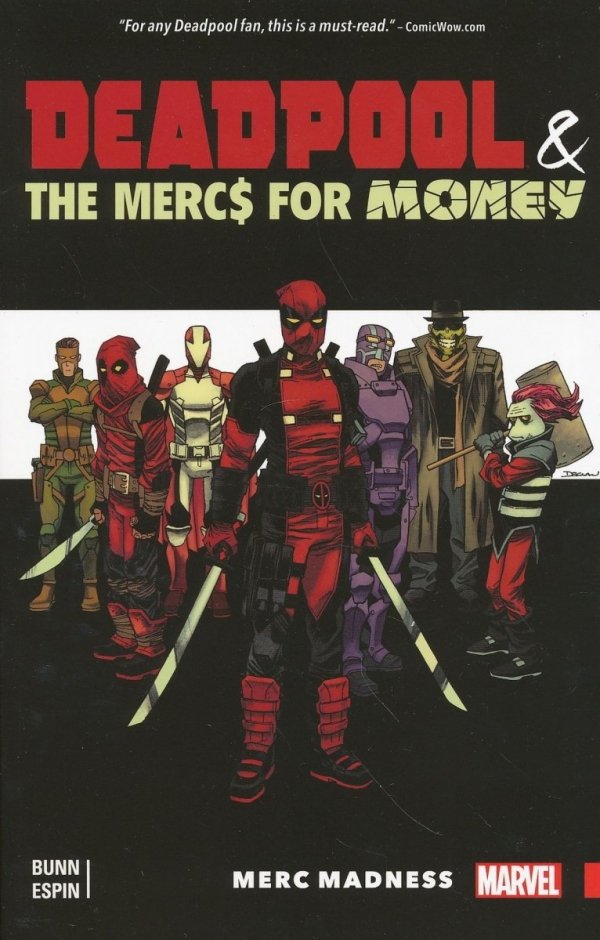 DEADPOOL AND THE MERCS FOR MONEY VOL 00 MERC MADNESS TP [9780785192640] **promocja TOMY**