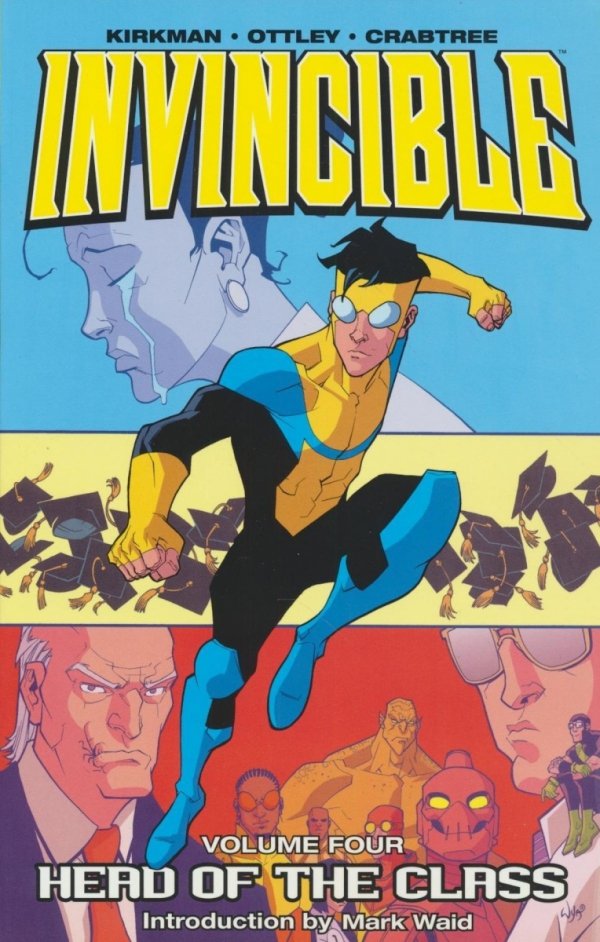 INVINCIBLE VOL 04 HEAD OF THE CLASS TP [9781582407784]