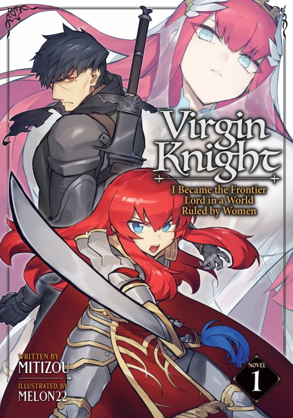 VIRGIN KNIGHT I BECAME THE FRONTIER LORD IN A WORLD RULED BY WOMEN LIGHT NOVEL VOL 01 TP [9798895612262]