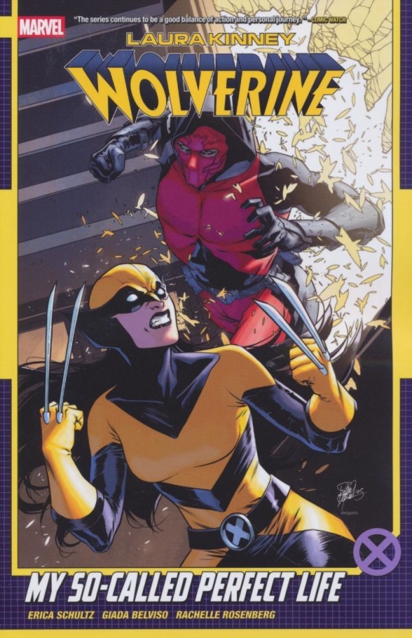 LAURA KINNEY WOLVERINE VOL 02 MY SO-CALLED PERFECT LIFE TP [9781302961596]