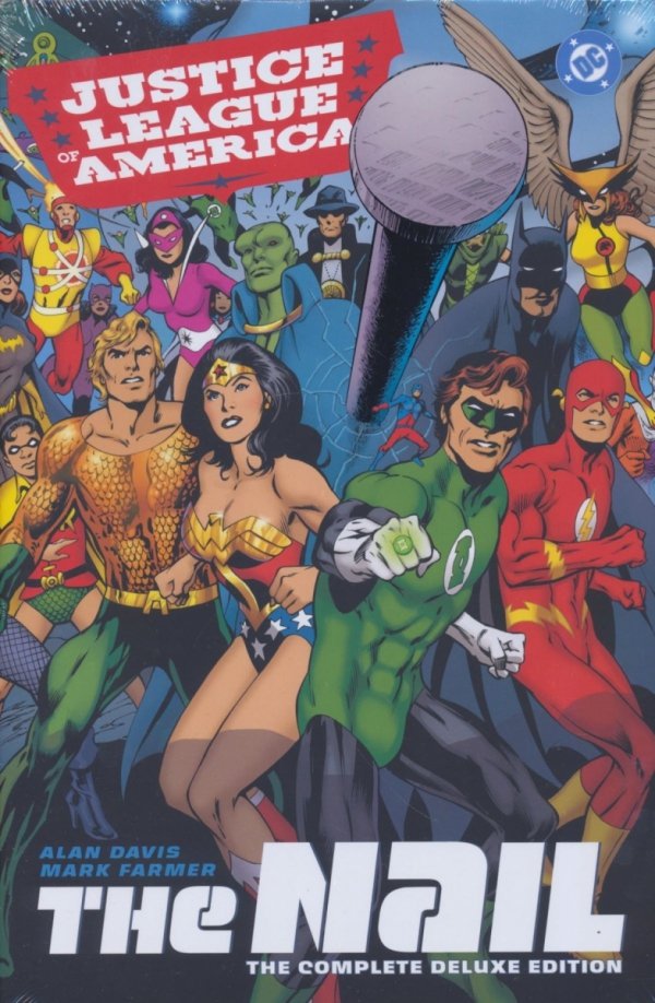 JUSTICE LEAGUE OF AMERICA THE NAIL THE COMPLETE DELUXE EDITION HC [9781799506614]