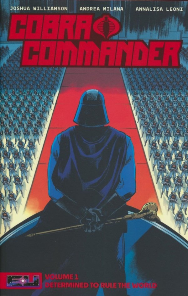 COBRA COMMANDER VOL 01 DETERMINED TO RULE THE WORLD TP [VARIANT] [9781534327856]