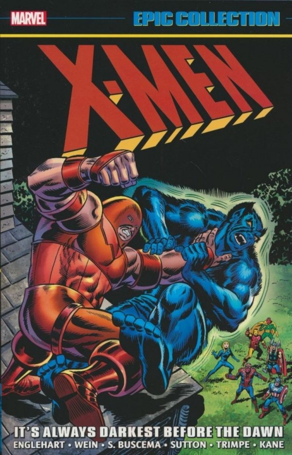 X-MEN EPIC COLLECTION ITS ALWAYS DARKEST BEFORE THE DAWN TP [9781302950347]