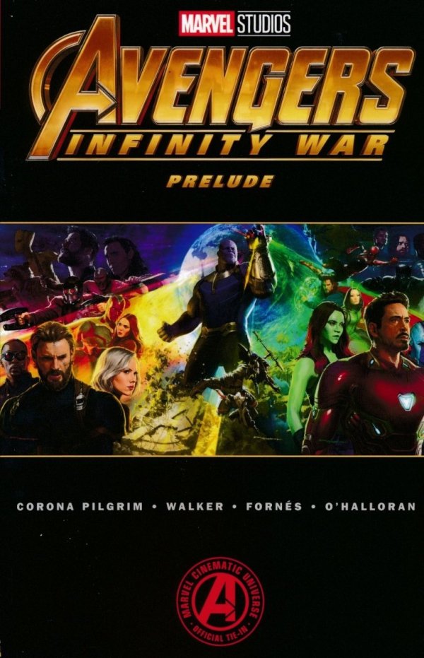 MARVEL STUDIOS AVENGERS INFINITY WAR PRELUDE TP [9781302909437]