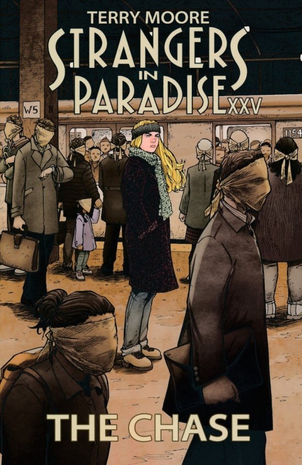 STRANGERS IN PARADISE XXV VOL 01 THE CHASE TP [9781892597717]