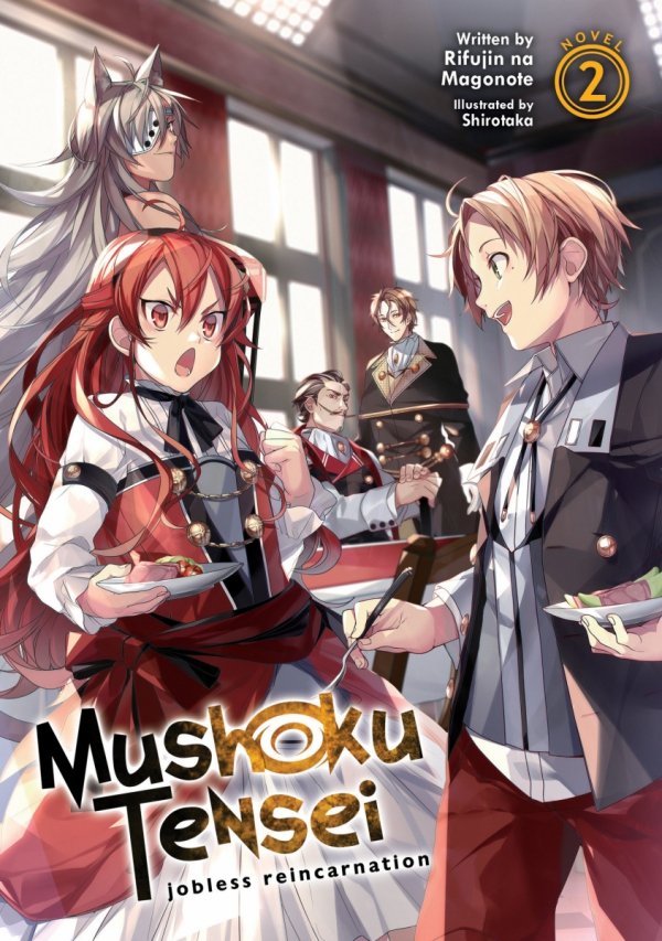 MUSHOKU TENSEI JOBLESS REINCARNATION LIGHT NOVEL VOL 02 TP [9781642751406]