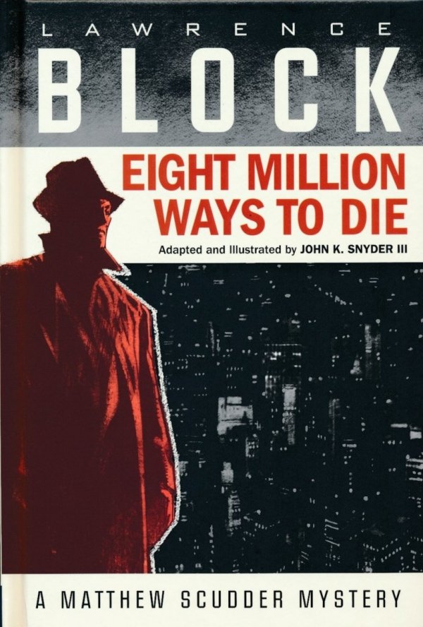 EIGHT MILLION WAYS TO DIE HC [9781613778845]