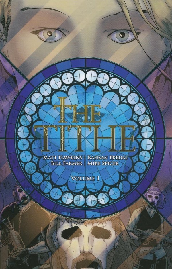 TITHE VOL 01 TP [9781632153241]