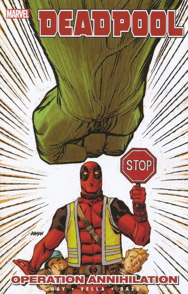 DEADPOOL VOL 08 OPERATION ANNIHILATION TP [9780785158905]
