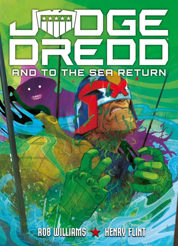 JUDGE DREDD AND TO THE SEA RETURN TP [9781837867592]