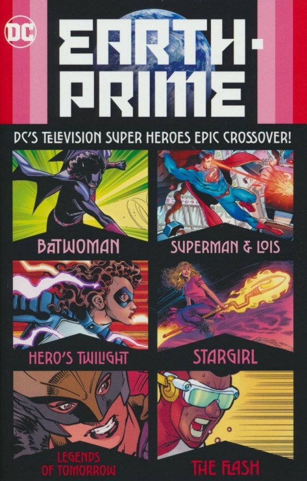 EARTH-PRIME DCS TV SUPER HEROES EPIC CROSSOVER TP [9781779518293] **promocja TOMY**