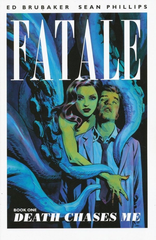 FATALE VOL 01 DEATH CHASES ME TP [9781607065630]