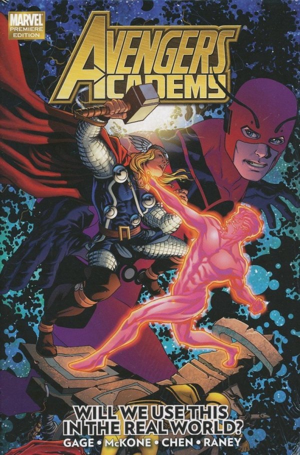 AVENGERS ACADEMY VOL 02 WILL WE USE THIS IN THE REAL WORLD HC [9780785144960] **promocja TOMY**