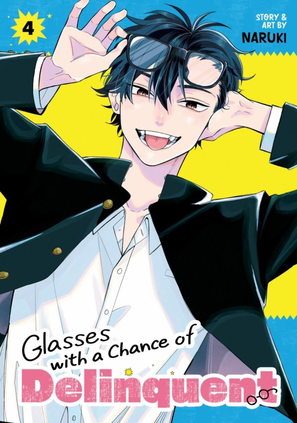 GLASSES WITH A CHANCE OF DELINQUENT VOL 04 TP [9798893733587]