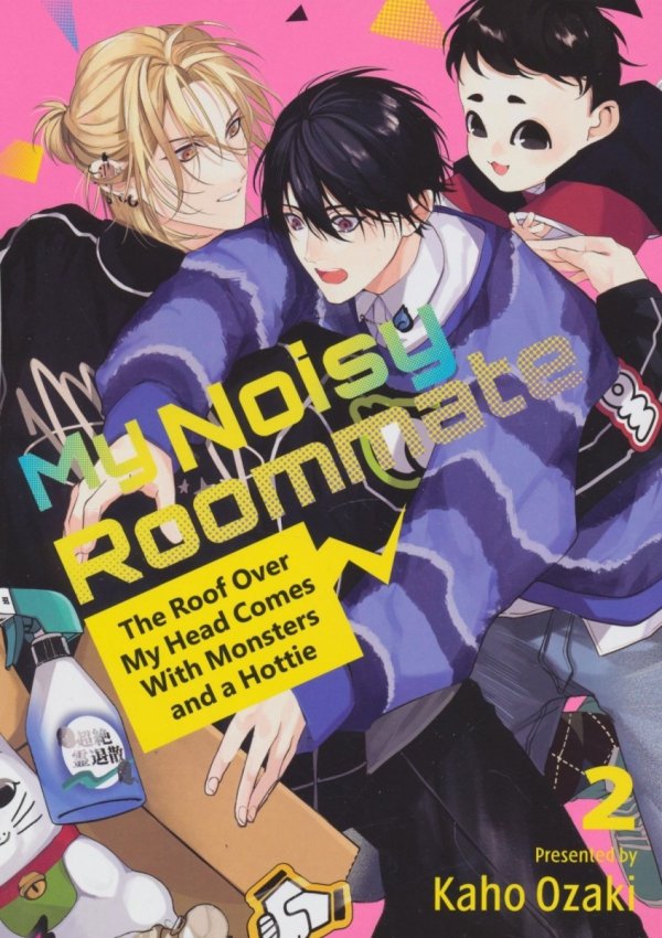 MY NOISY ROOMMATE THE ROOF OVER MY HEAD COMES WITH MONSTERS AND A HOTTIE VOL 02 TP [9798888772348]