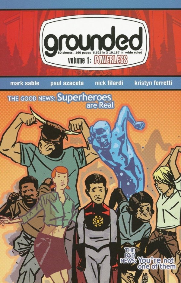 GROUNDED VOL 01 POWERLESS TP [9781582406411] **promocja TOMY**