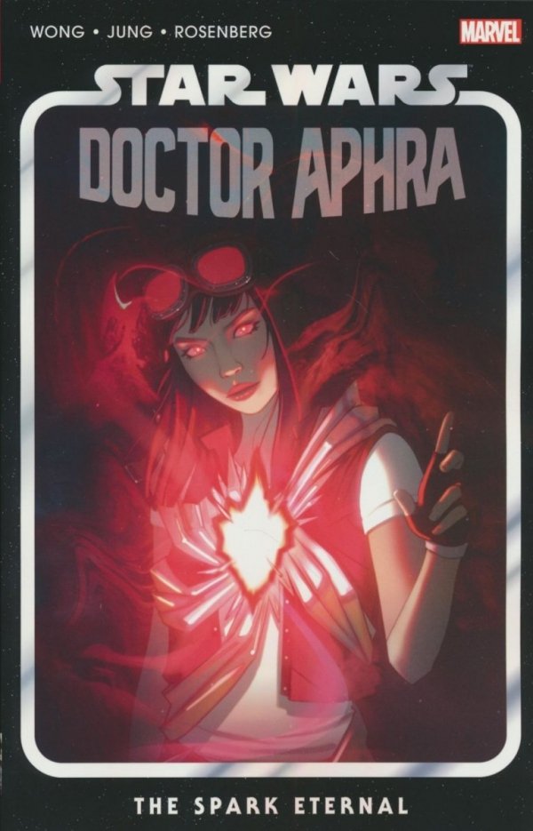 STAR WARS DOCTOR APHRA VOL 05 THE SPARK ETERNAL TP [9780785194781]