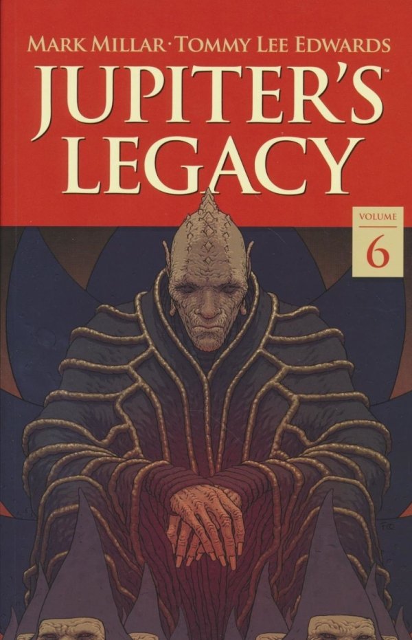 JUPITERS LEGACY VOL 06 FINALE TP [9781506744841]