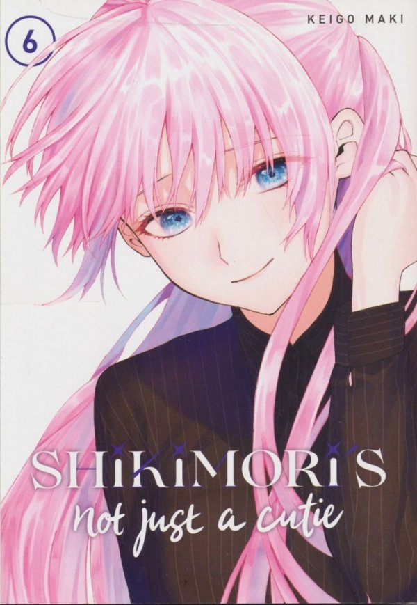 SHIKIMORIS NOT JUST A CUTIE VOL 06 TP [9781646512126] **promocja TOMY**
