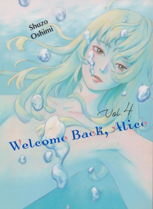 WELCOME BACK ALICE VOL 04 TP [9781647291709]