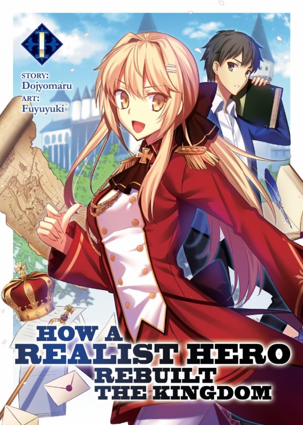 HOW A REALIST HERO REBUILT THE KINGDOM LIGHT NOVEL VOL 01 TP [9781626929074]