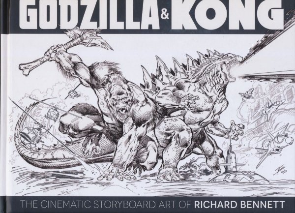GODZILLA AND KONG CINEMATIC STORYBOARD ART OF RICHARD BENNETT HC [9781951038571] **promocja TOMY**