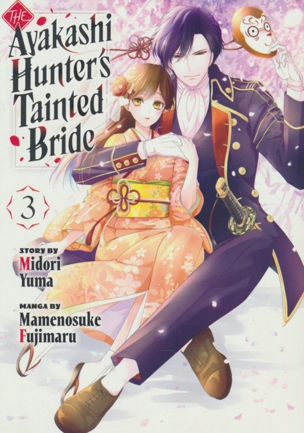 AYAKASHI HUNTERS TAINTED BRIDE VOL 03 TP [9798888773925]