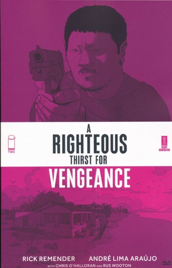 RIGHTEOUS THIRST FOR VENGEANCE VOL 02 TP [9781534323216]