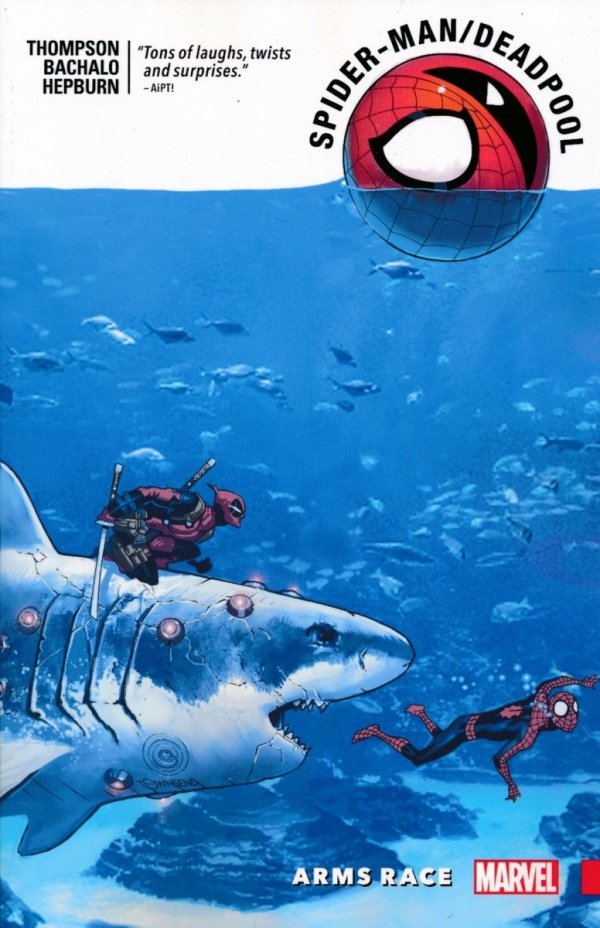 SPIDER-MAN DEADPOOL VOL 05 ARMS RACE TP [9781302910471]