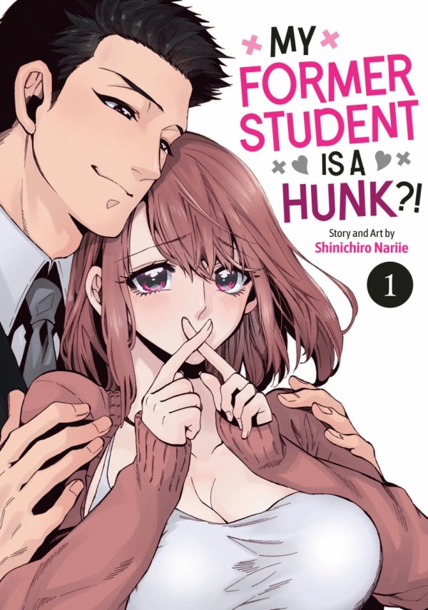 MY FORMER STUDENT IS A HUNK VOL 01 TP [9798895615782]