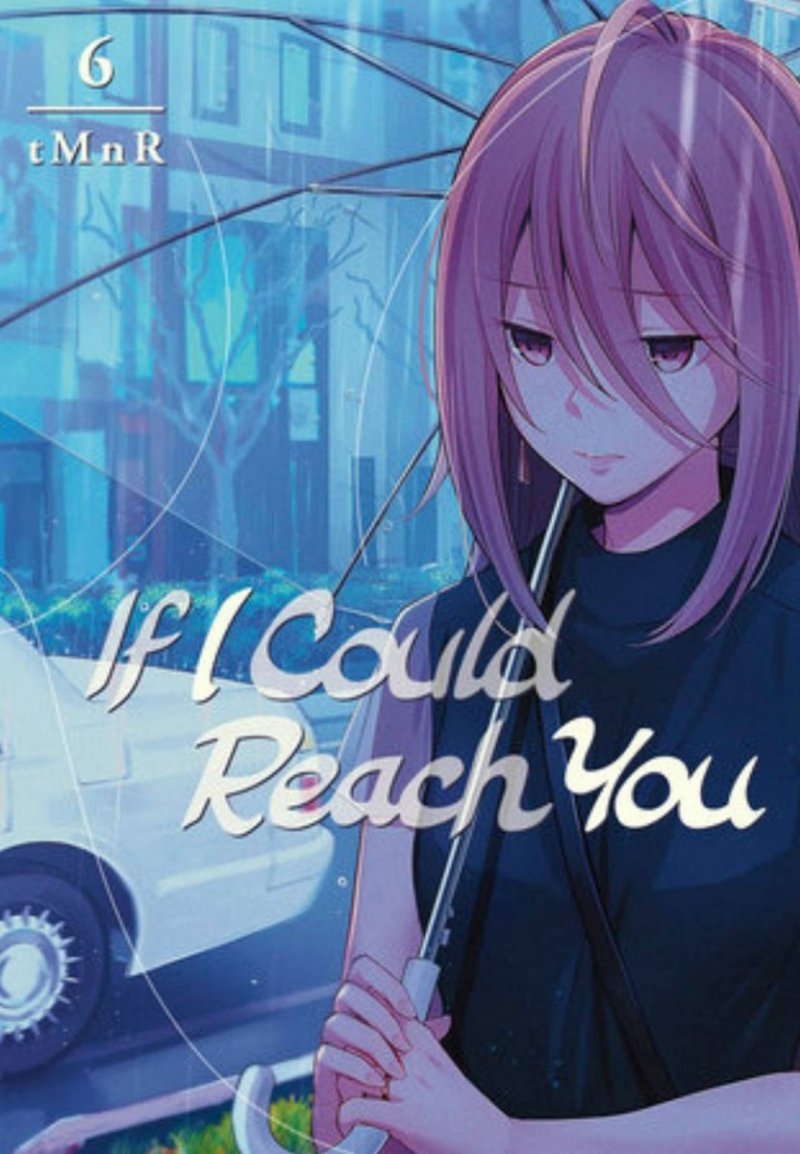 IF I COULD REACH YOU VOL 06 SC [9781646511556]