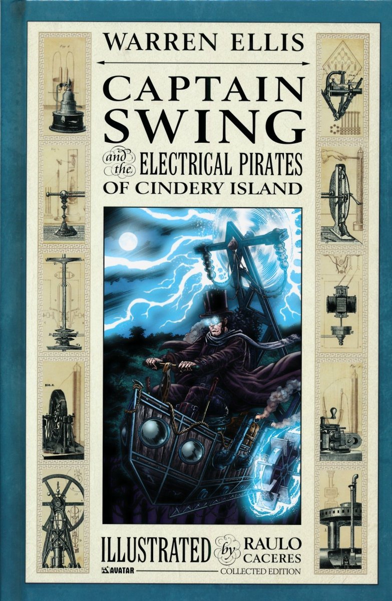CAPTAIN SWING AND THE ELECTRICAL PIRATES OF CINDERY ISLAND HC [9781592911370]