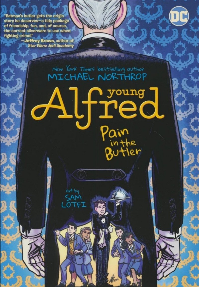 YOUNG ALFRED PAIN IN THE BUTLER SC [9781779509710]