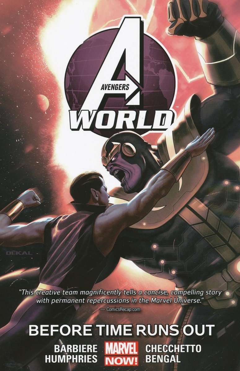 AVENGERS WORLD VOL 04 BEFORE TIME RUNS OUT SC [9780785192527]