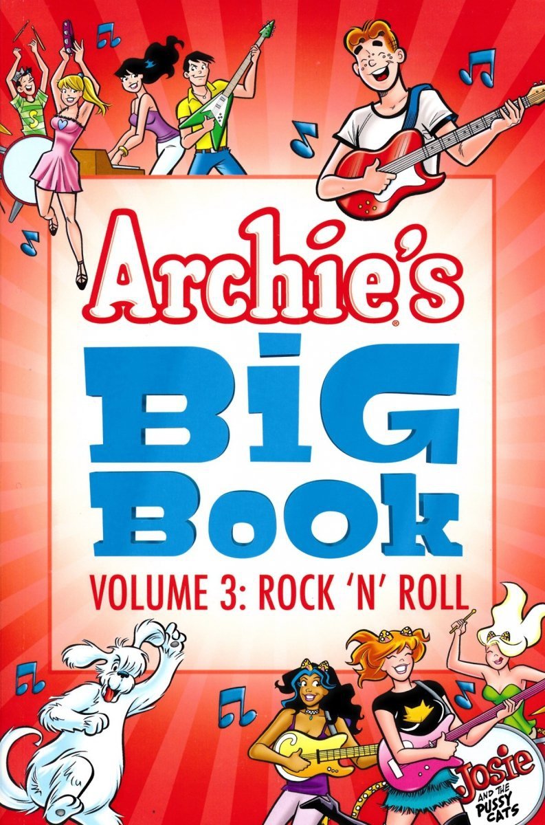 ARCHIES BIG BOOK VOL 03 ROCK N ROLL SC [9781682559093]