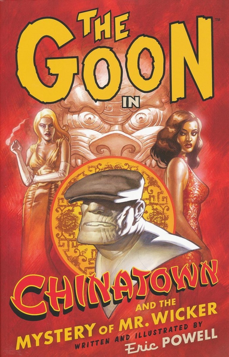 GOON VOL 06 CHINATOWN AND THE MYSTERY OF MR WICKER SC [9781595824066]