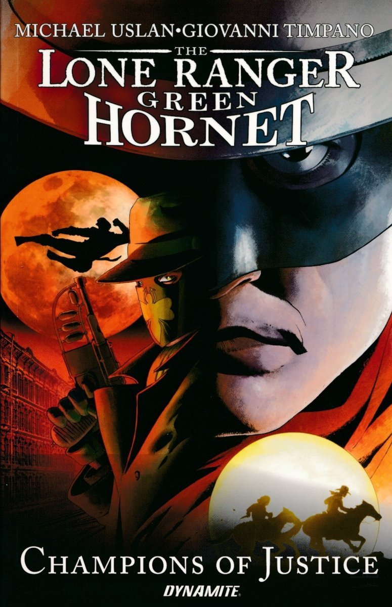 LONE RANGER GREEN HORNET CHAMPIONS OF JUSTICE SC [9781524102944]