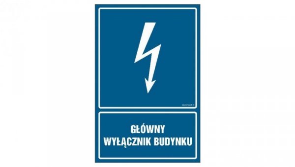 ZNAK - HG013 Główny wyłącznik budynku 7,5 x 10 cm PN - Płyta 1mm